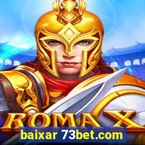 baixar 73bet.com